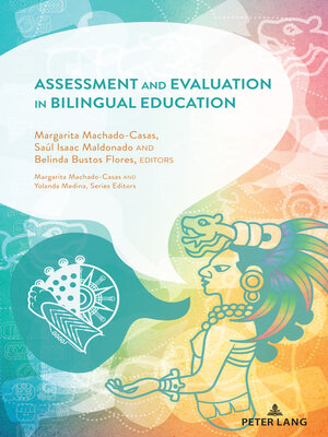 cover image of Assessment and Evaluation in Bilingual Education